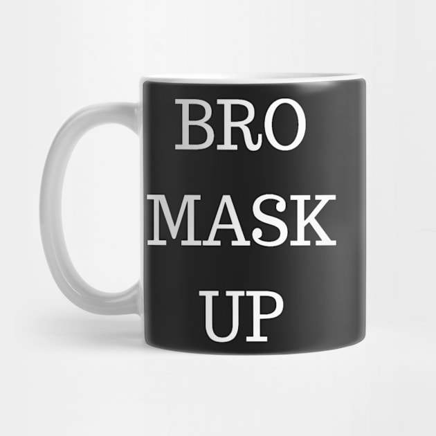 BRO MASK UP by PLANTONE